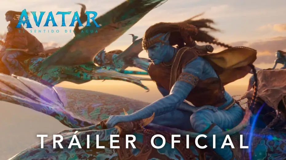 Відео до фільму Аватар:  Шлях води | Nuevo Tr&aacute;iler Oficial