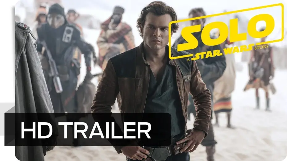 Відео до фільму Соло. Зоряні війни: Історія | Solo: A Star Wars Story - Trailer Deutsch HD