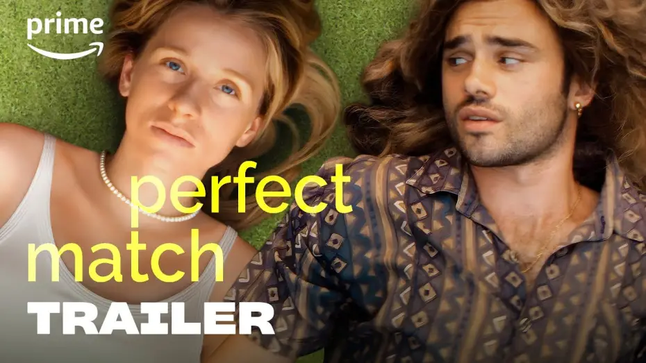 Відео до фільму Perfect Match — Perfect Match - Trailer | Prime Video