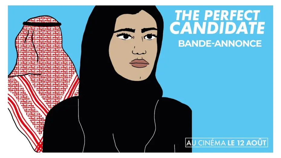 Відео до фільму المرشحة المثالية | THE PERFECT CANDIDATE - Bande Annonce [VOST]