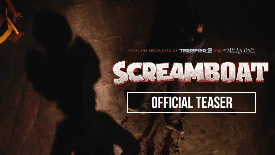 Відео до фільму Screamboat — Official Teaser
