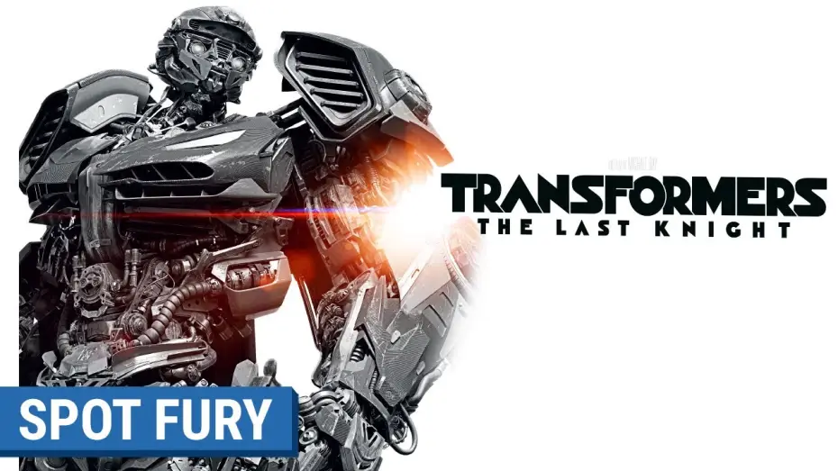 Відео до фільму Трансформери: Останній лицар | TRANSFORMERS : THE LAST KNIGHT - Spot Fury (VF)
