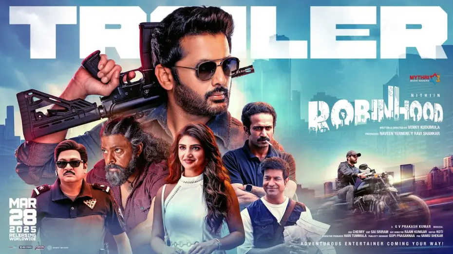 Відео до фільму రాబిన్‌హుడ్ — Robinhood Official Trailer | Nithiin | Sreeleela | Venky Kudumula | GV Prakash | Mythri Movie Makers
