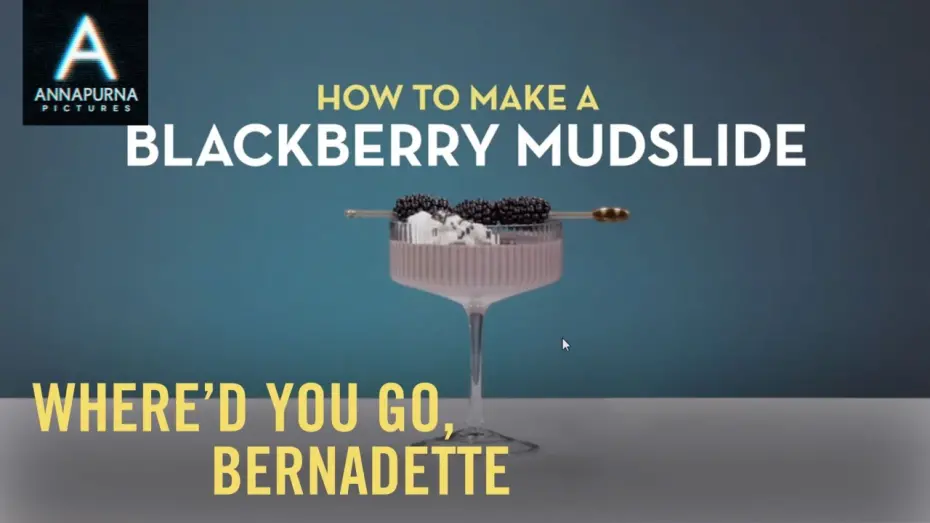 Відео до фільму Де ти поділась, Бернадетт? | WHERE'D YOU GO, BERNADETTE | Mudslide Cocktail Recipe