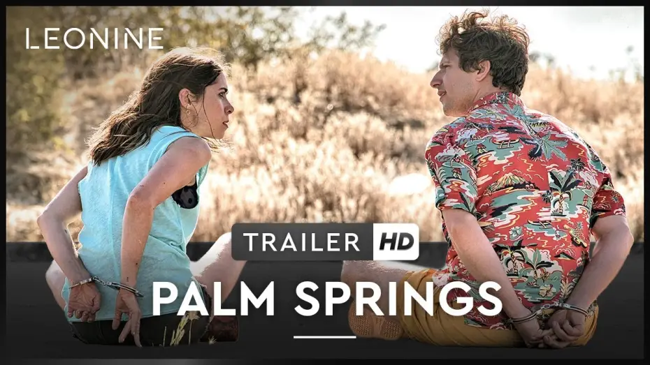 Відео до фільму Зависнути у Палм-Спрінгз | Palm Springs - Trailer (deutsch/german; FSK 12)