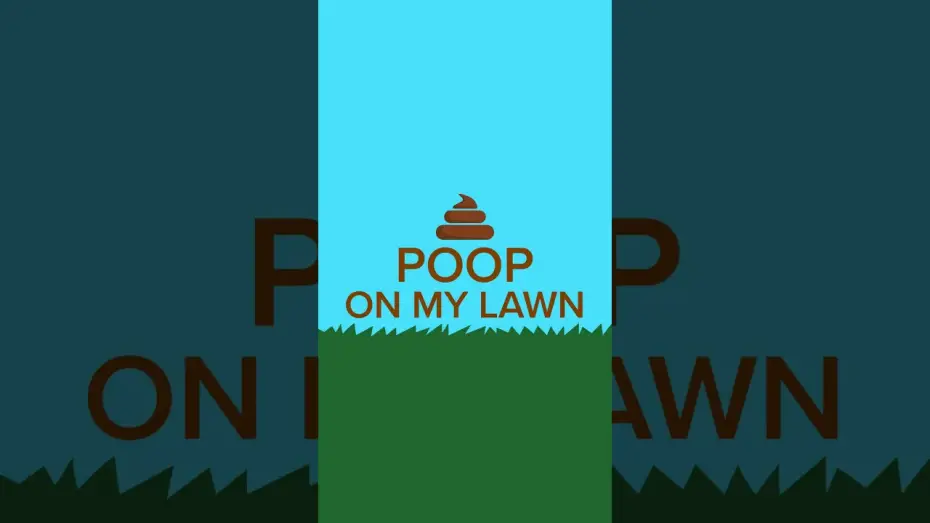 Відео до фільму Poop On My Lawn | Poop On My Lawn Teaser Trailer