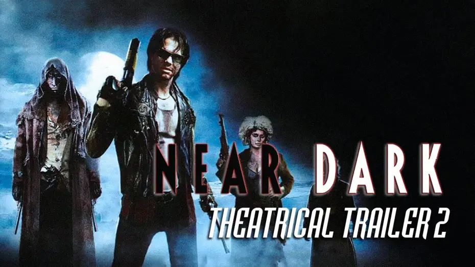 Відео до фільму Сутінок | Near Dark (1987) - Theatrical Trailer #2