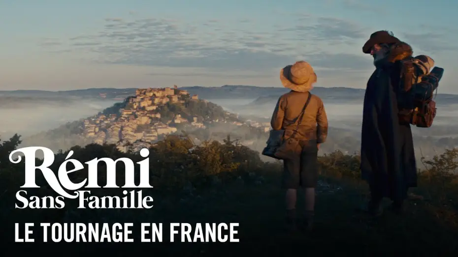 Відео до фільму Пригоди маленького Ремі | R&eacute;mi Sans Famille - Le Tournage en France