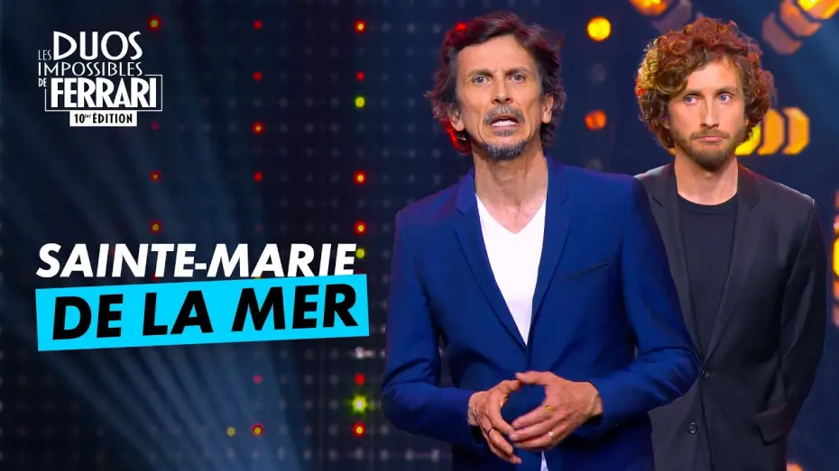 Відео до фільму Les duos impossibles de J&eacute;r&eacute;my Ferrari : 10&egrave;me &eacute;dition | Sainte-Marie de la Mer l Les Duos Impossibles 10&egrave;me &eacute;dition