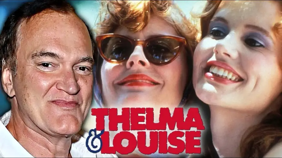 Відео до фільму Тельма і Луїза | Quentin Tarantino on Thelma & Louise