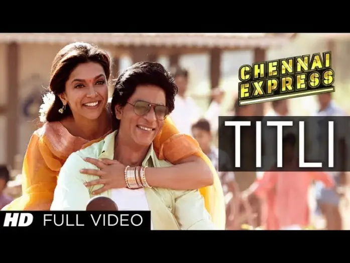 Відео до фільму Chennai Express | Titli Chennai Express Full Video Song | Shahrukh Khan, Deepika Padukone