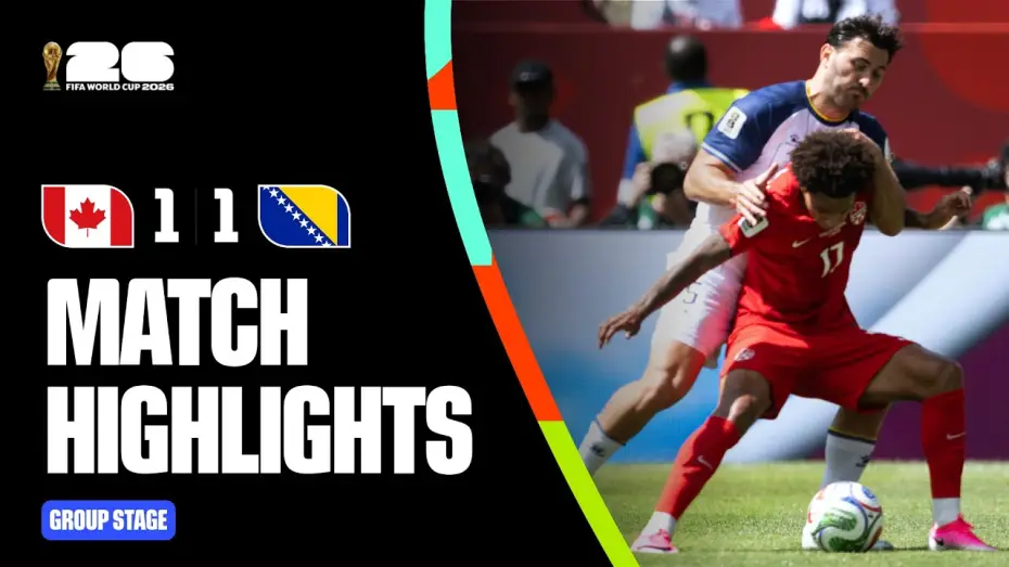 Відео до фільму 2026 FIFA World Cup Opening Game - Canada | Highlights | Canada 1-1 Bosnia and Herzegovina | FIFA World Cup 2026&trade;