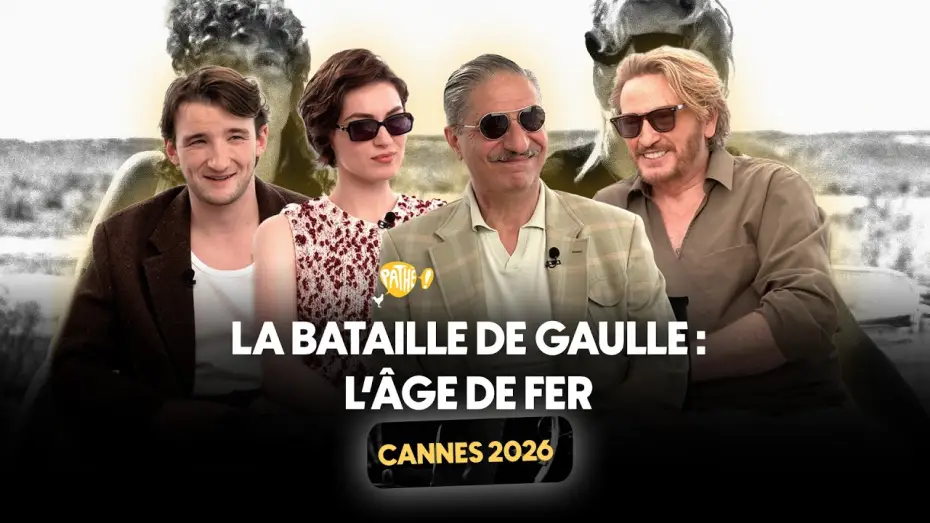 Відео до фільму La Bataille De Gaulle, film 1 : L'&acirc;ge de fer | CANNES 2026 - Interview x LA BATAILLE DE GAULLE : L'&Acirc;GE DE FER (Simon Abkarian, Beno&icirc;t Magimel...)