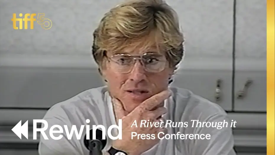 Відео до фільму Там, де тече ріка — Press Conference (1992) | TIFF REWIND