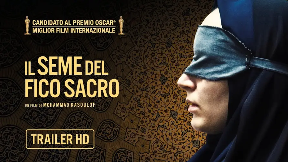 Відео до фільму Les Graines du figuier sauvage | Il seme del fico sacro di Mohammad Rasoulof - Candidato Oscar Film Internazionale | Trailer ITA HD