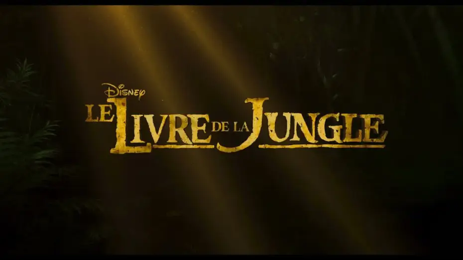 Відео до фільму Книга джунглів | Le Livre de la Jungle - Premi&egrave;re bande-annonce (VOST)