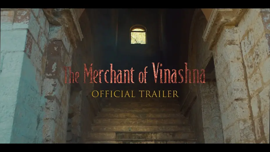 Відео до фільму The Merchant of Vinashna — The Merchant Of Vinashna - Official Trailer
