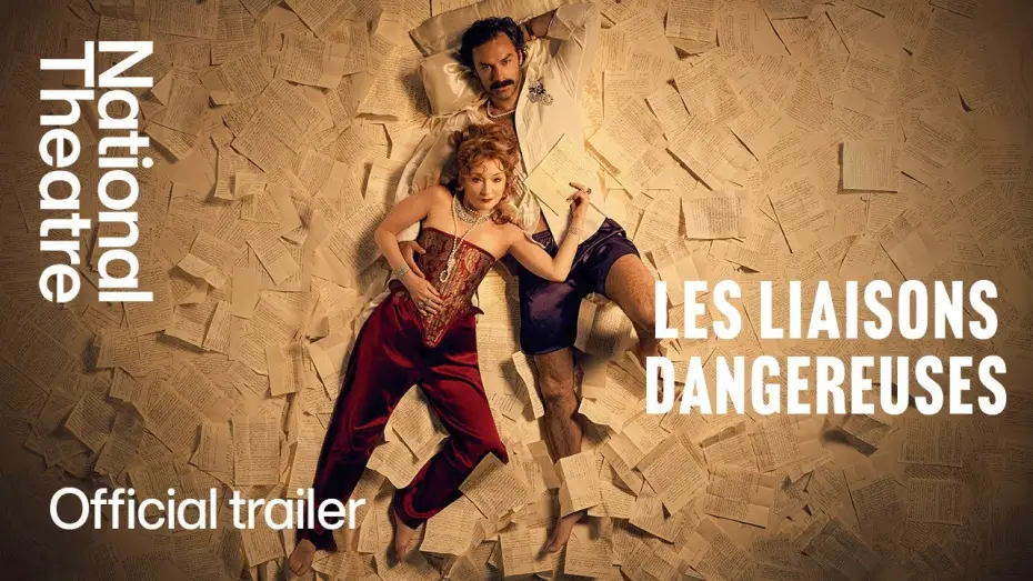 Відео до фільму National Theatre Live: Les Liaisons Dangereuses | Les Liaisons Dangereuses | Official Trailer | National Theatre
