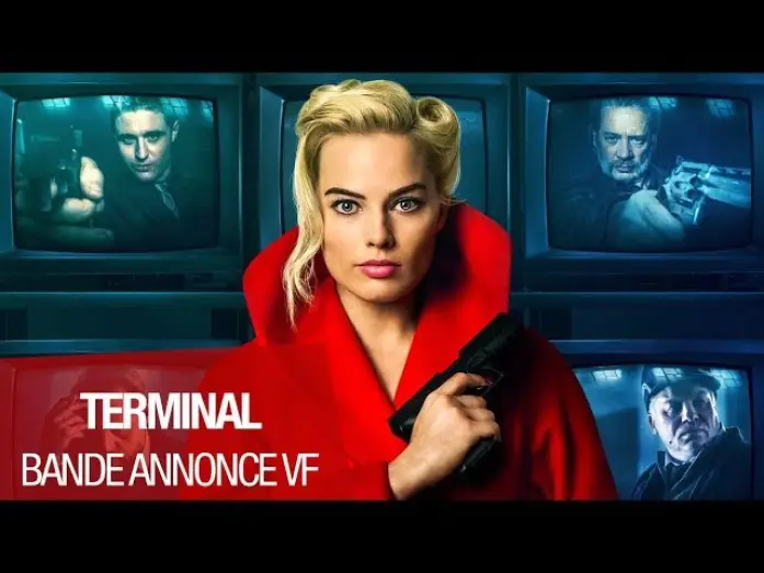 Відео до фільму Термінал — TERMINAL (Margot Robbie, 2018) - Bande-annonce VOST