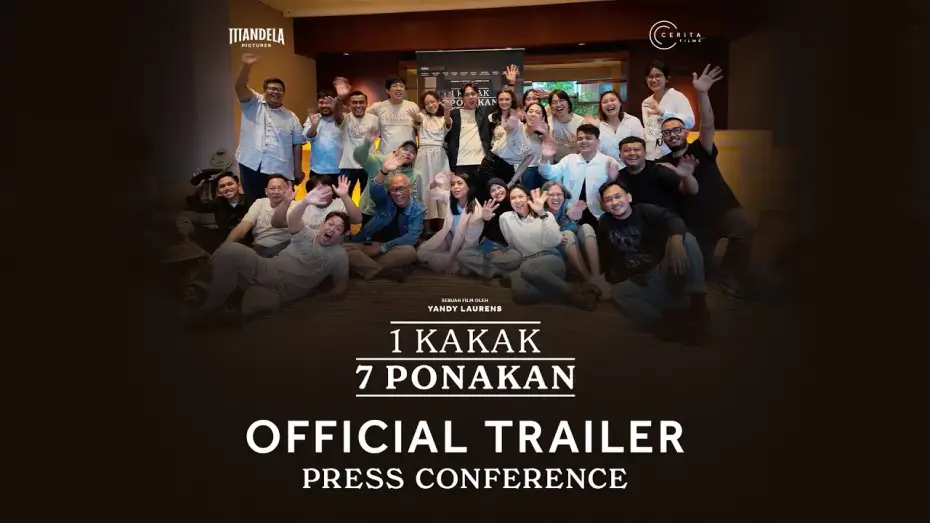 Відео до фільму A Brother and 7 Siblings | PRESS CONFERENCE OFFICIAL TRAILER 1 KAKAK 7 PONAKAN
