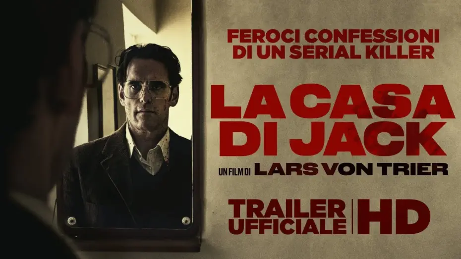 Відео до фільму Дім, який побудував Джек | LA CASA DI JACK | Trailer ufficiale HD