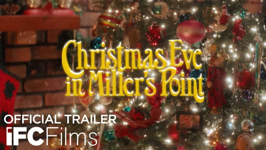 Відео до фільму Christmas Eve in Miller's Point | Official Trailer