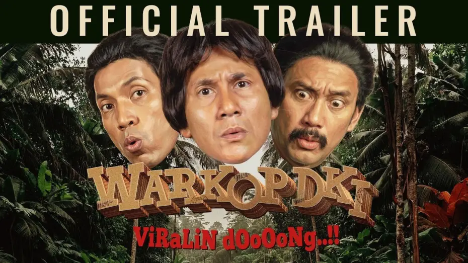 Відео до фільму Warkop DKI: ViRaLiN dOoOoNg..!! | WARKOP DKI VIRALIN DOOOONG..!! - OFFICIAL TRAILER | 11 JUNI DI BIOSKOP