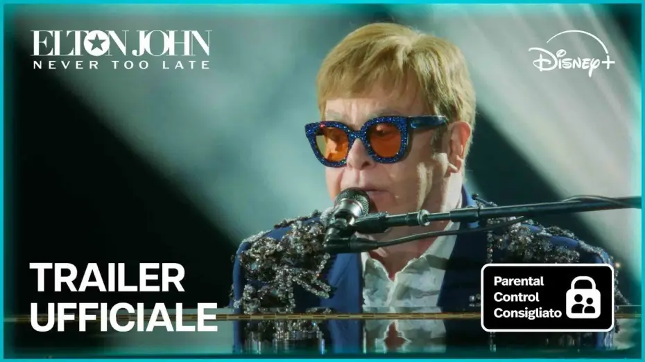 Відео до фільму Elton John: Never Too Late — Trailer Ufficiale [Sottotitolato]