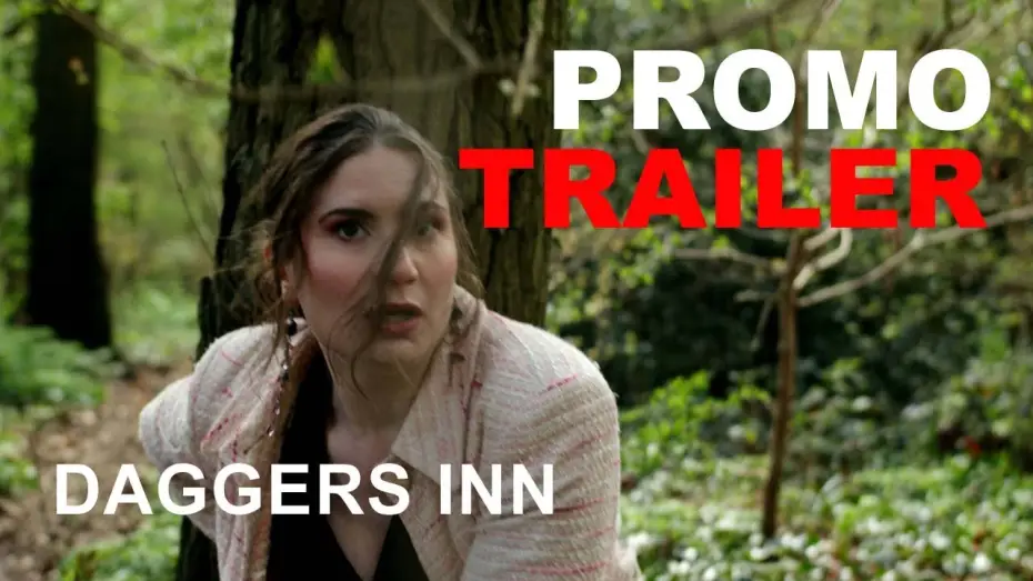 Відео до фільму Daggers Inn | Promo Trailer #1