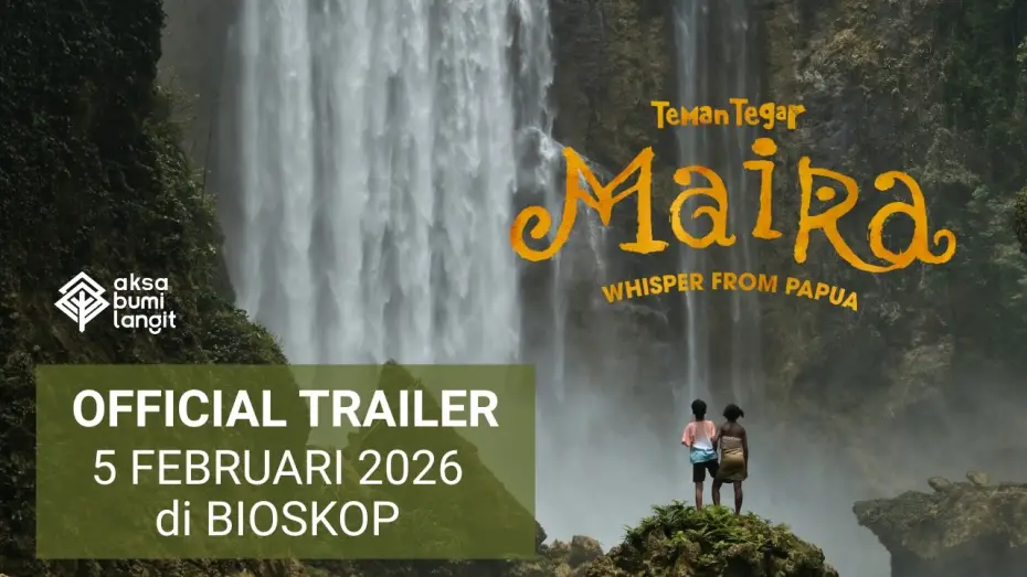 Відео до фільму Teman Tegar: Maira - Whisper From Papua | OFFICIAL TRAILER | TEMAN TEGAR MAIRA: WHISPER FROM PAPUA