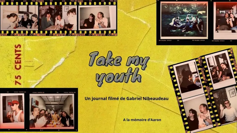 Відео до фільму Take my youth — Take my youth
