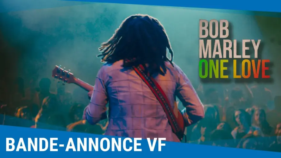 Відео до фільму Боб Марлі: One Love | Bande-annonce VF