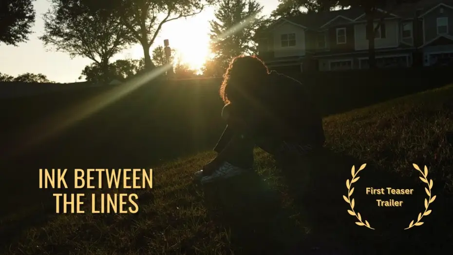 Відео до фільму Ink Between the Lines — Ink Between the Lines | First Teaser Trailer