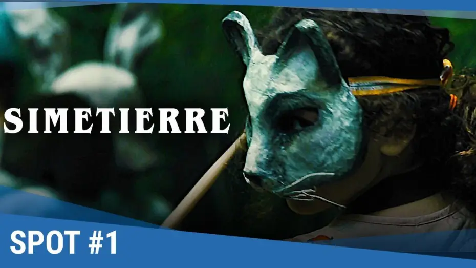 Відео до фільму Кладовище домашніх тварин — SIMETIERRE - Spot VF