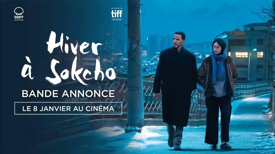 Відео до фільму Hiver &agrave; Sokcho | HIVER &Agrave; SOKCHO - Bande-annonce