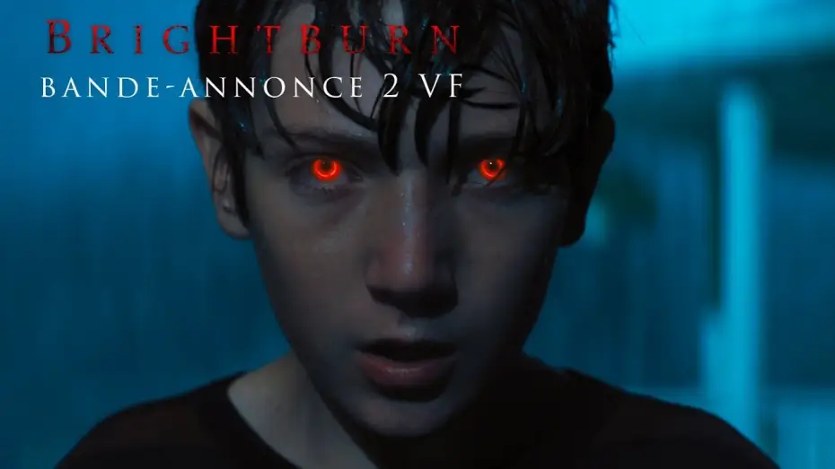Відео до фільму Брайтбьорн | Brightburn : L&rsquo;Enfant du Mal - Bande Annonce 2 VF