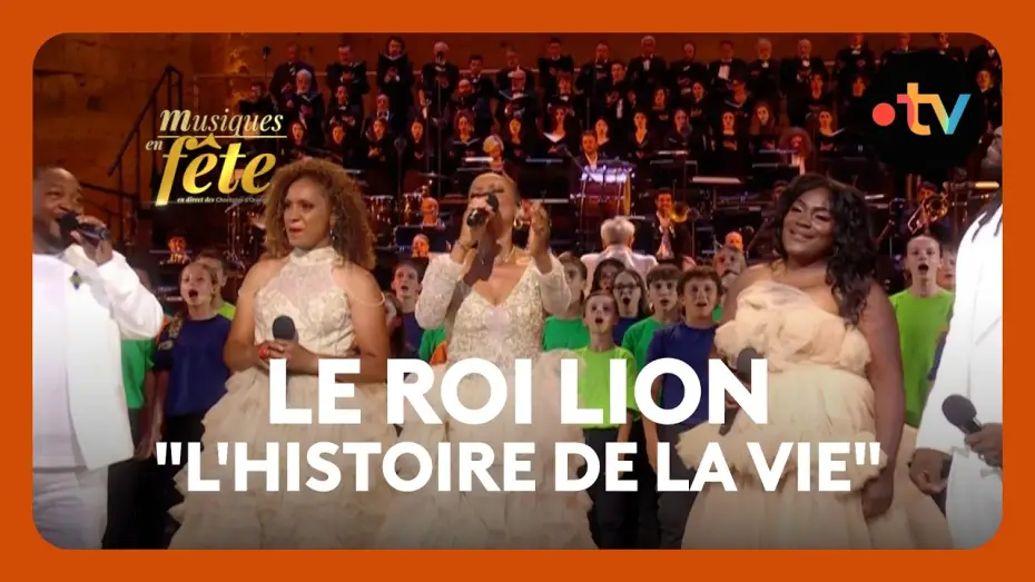 Відео до фільму Musiques en f&ecirc;te des Chor&eacute;gies d'Orange | Elton John - Le Roi Lion, "L'histoire de la vie" par le Gospel Hooks