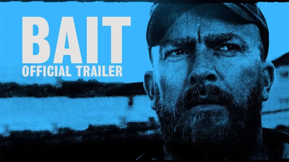 Відео до фільму Bait | Official Trailer