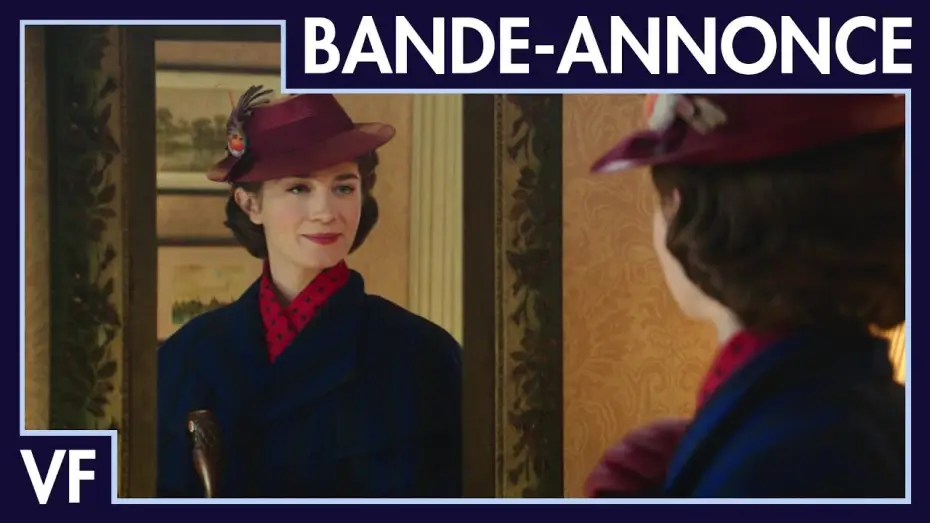 Відео до фільму Мері Поппінс повертається — Le Retour de Mary Poppins - Bande Annonce VF
