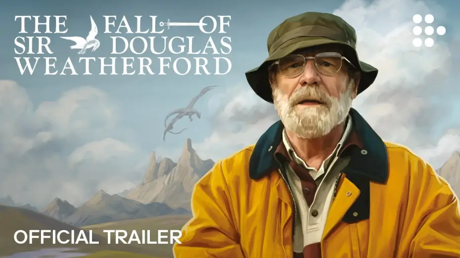 Відео до фільму The Fall of Sir Douglas Weatherford | THE FALL OF SIR DOUGLAS WEATHERFORD | Official Trailer | In Cinemas June 12