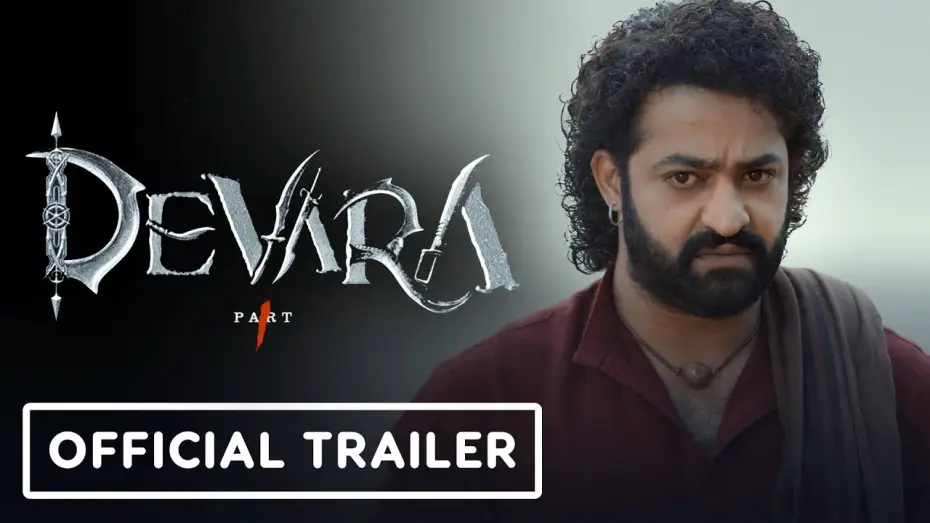 Відео до фільму Девара: Частина 1 | Devara: Part 1 - Official Trailer (English Subtitles)