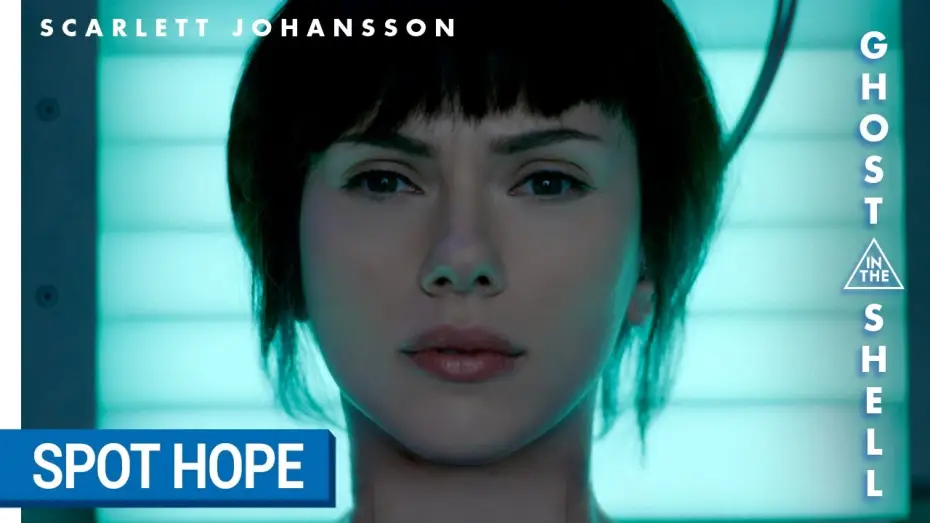 Відео до фільму Привид у броні | GHOST IN THE SHELL - Spot Hope VF