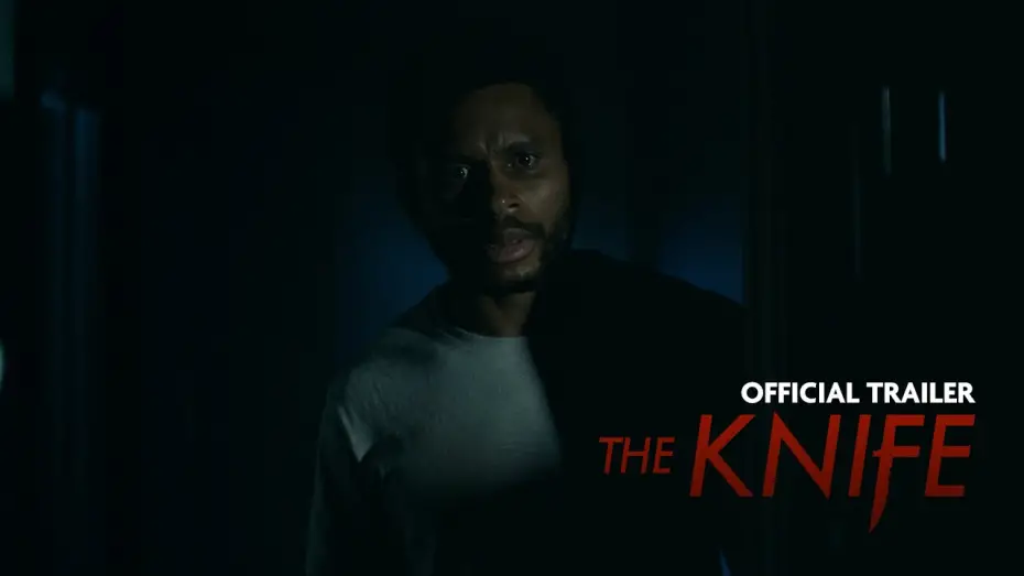 Відео до фільму The Knife | Official Trailer