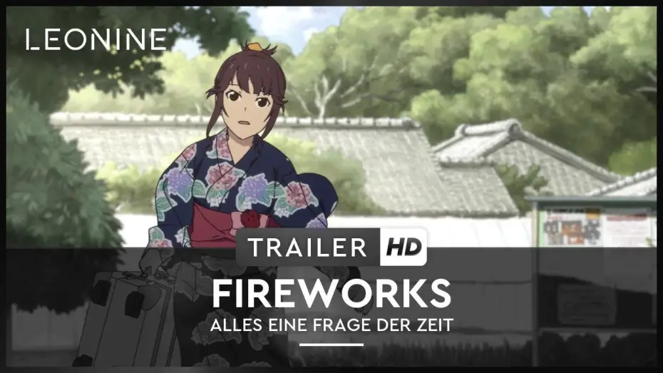 Відео до фільму Fireworks — Fireworks - Alles eine Frage der Zeit - Trailer (deutsch/german; FSK 6)
