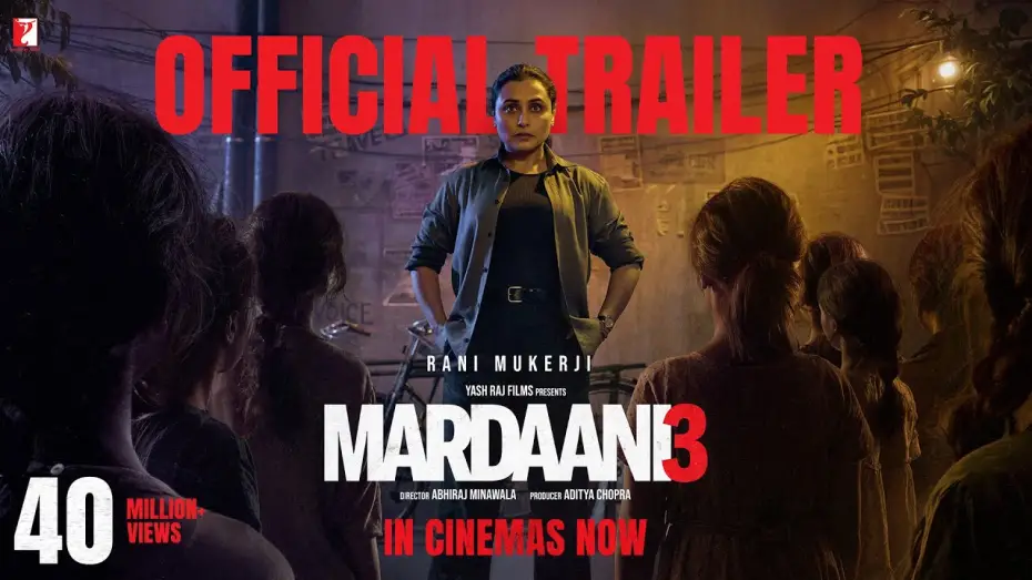 Відео до фільму मर्दानी 3 | Mardaani 3 | Official Trailer | Rani Mukerji | Abhiraj Minawala | Releasing 30 Jan 2026