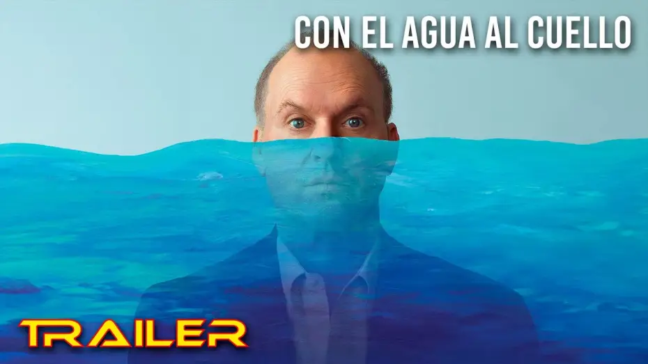 Відео до фільму Батько року | Con el agua al cuello - Tr&aacute;iler espa&ntilde;ol