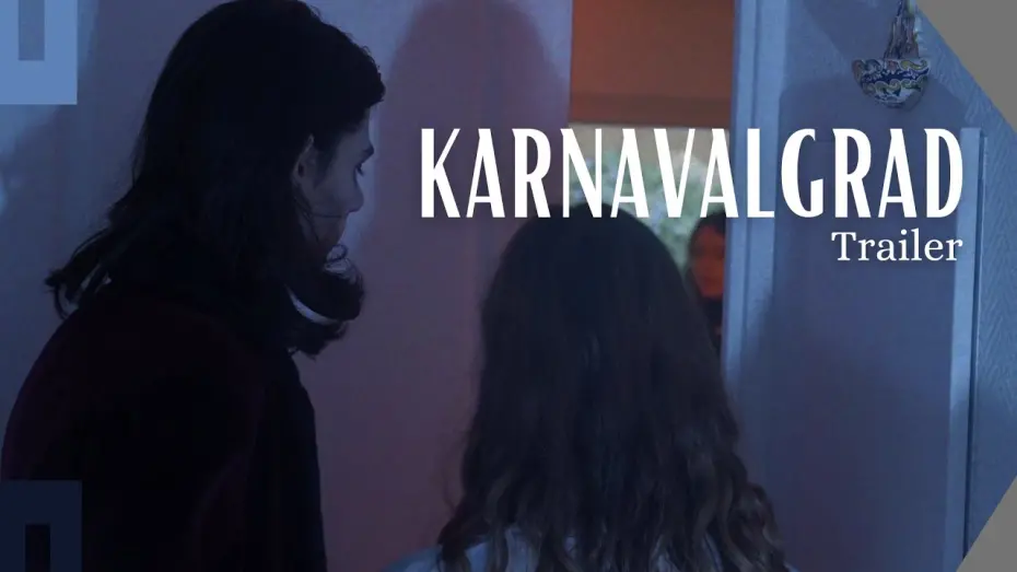 Відео до фільму Karnavalgrad | Karnavalgrad - Trailer 2024 (Th&eacute;o Moranc&eacute; & Diego Blenchea)