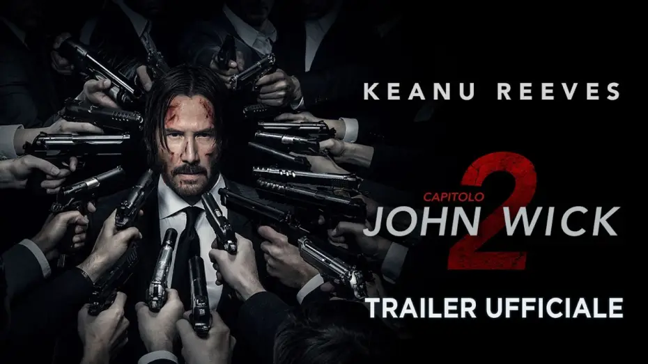 Відео до фільму Джон Уік 2 | John Wick Capitolo 2 (Keanu Reeves) - Trailer italiano ufficiale [HD]