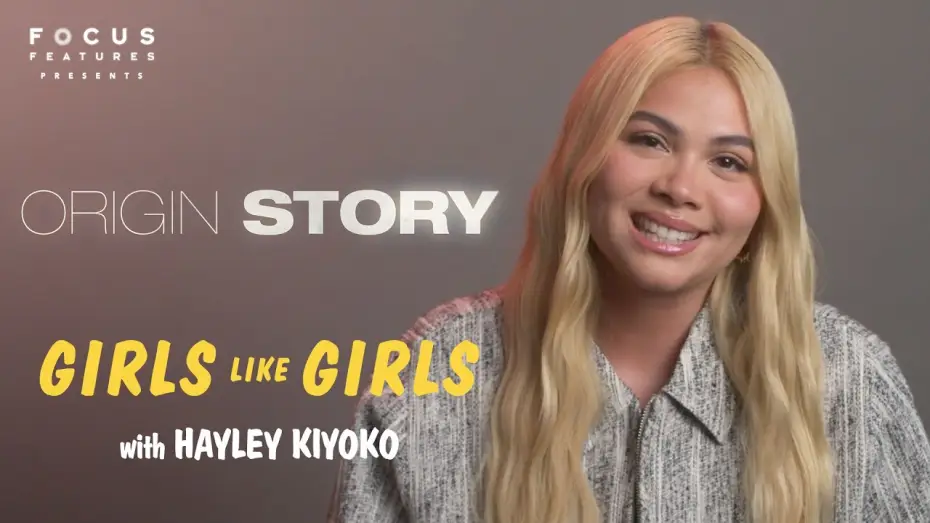 Відео до фільму Дівчата люблять дівчат | Expanding the World of Girls Like Girls  - Origin Story