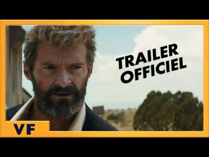 Відео до фільму Лоґан: Росомаха | LOGAN - Bande annonce [Officielle] VF HD